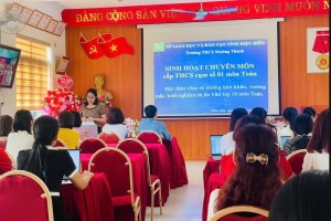 TRƯỜNG THCS MƯỜNG THANH TỔ CHỨC KẾ HOẠCH SINH HOẠT CHUYÊN MÔN CẤP THCS CỤM SỐ 01 - CHUYÊN ĐỀ 04 NĂM HỌC 2025–2026.