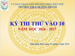 TRƯỜNG THCS MƯỜNG THANH TỔ CHỨC THÀNH CÔNG KỲ THI THỬ VÀO LỚP 10 – BƯỚC ĐỆM VỮNG CHẮC CHO SĨ TỬ