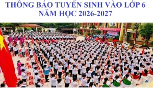 Tuyển sinh lớp 6 năm học 2026-2027